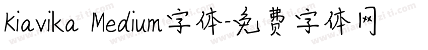 Kiavika Medium字体字体转换